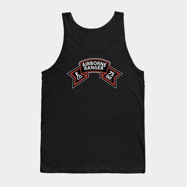 E Co 75th Infantry (Ranger) Scroll Tank Top by twix123844